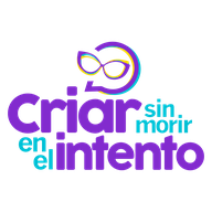 Criar sin morir en el intento